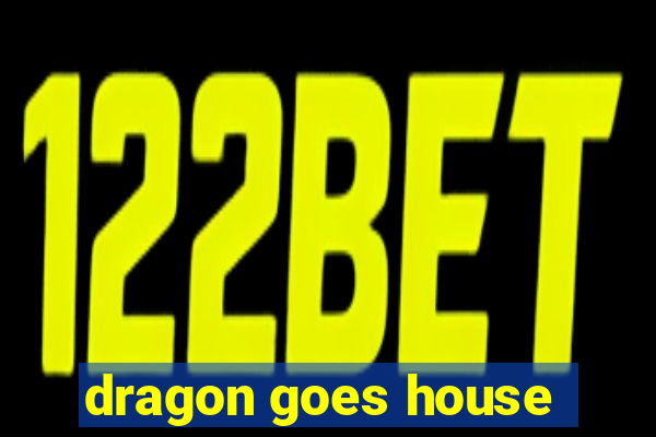 dragon goes house-hunting dublado